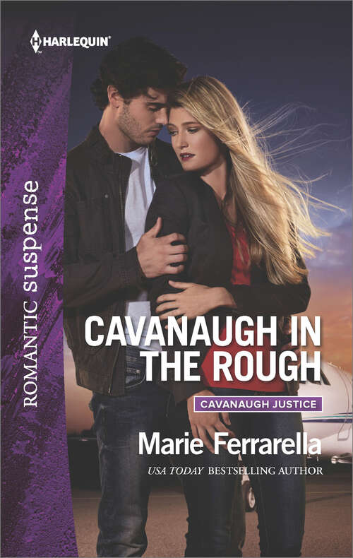 Book cover of Cavanaugh in the Rough (Cavanaugh Justice #33)