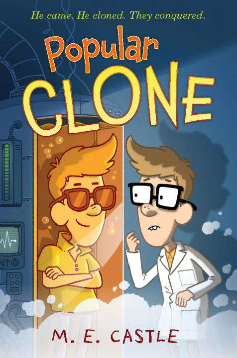 Book cover of Popular Clone: The Clone Chronicles #1