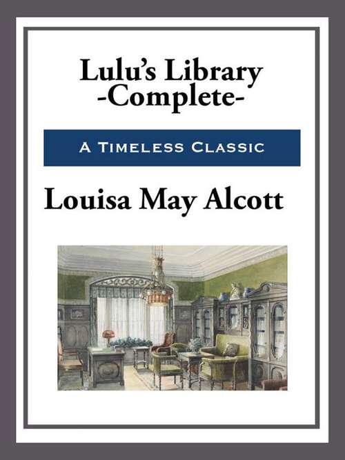 Book cover of Lulu's Library - Complete