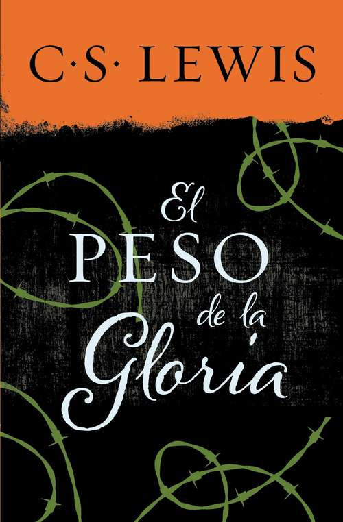 Book cover of El peso de la gloria