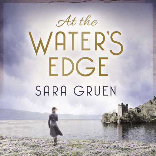 Book cover of At The Water's Edge: A Scottish mystery from the author of WATER FOR ELEPHANTS