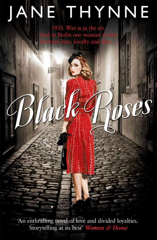 Book cover of Black Roses: A captivating novel of intrigue and survival in pre-war Berlin