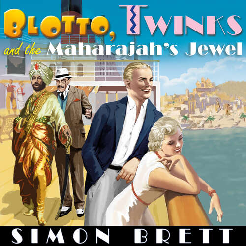 Book cover of Blotto, Twinks and the Maharajah's Jewel (Blotto Twinks #10)