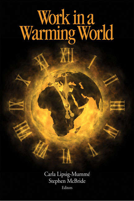 Work in a Warming World (Queen's Policy Studies Series #184)