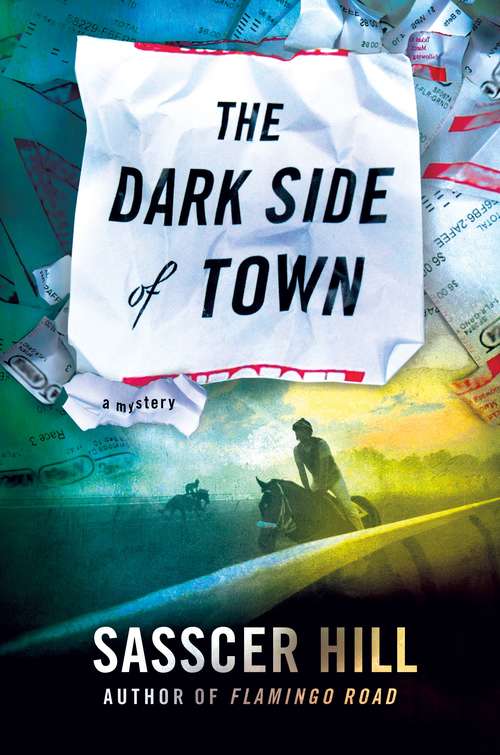 Book cover of The Dark Side of Town: A Mystery (A Fia McKee Mystery #2)