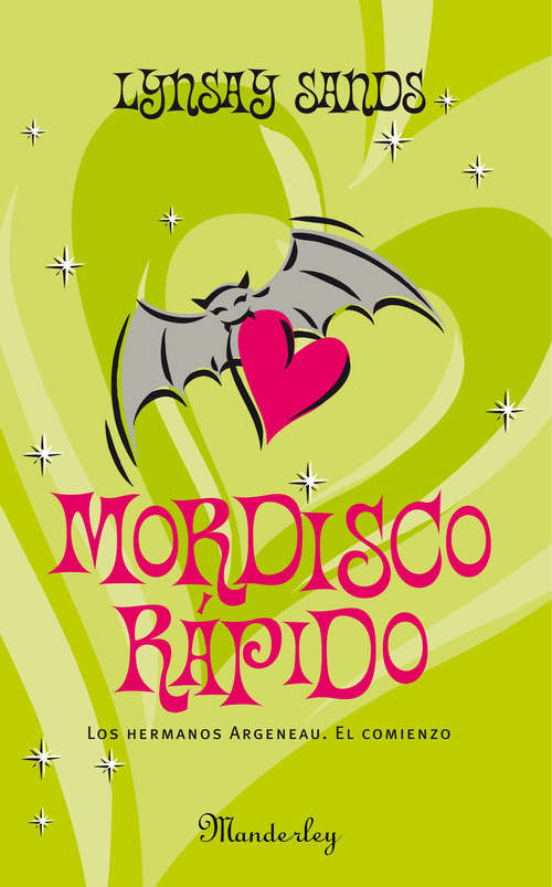 Book cover of Mordisco rápido (Los hermanos Argeneau: Volumen 0)