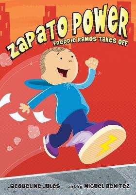 Book cover of Zapato Power: Freddie Ramos Takes Off