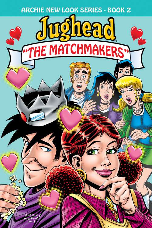 Book cover of Jughead: The Matchmakers (Archie New Look Series)
