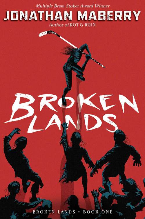 Broken Lands (Broken Lands #1)