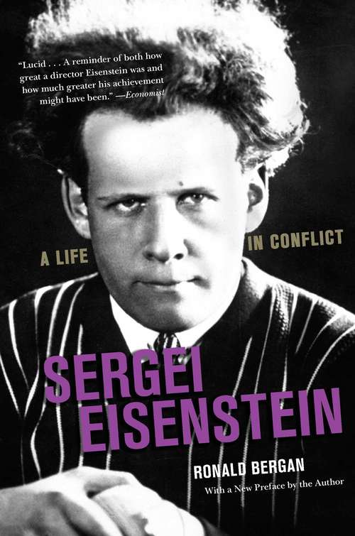 Book cover of Sergei Eisenstein: A Life in Conflict (Proprietary)