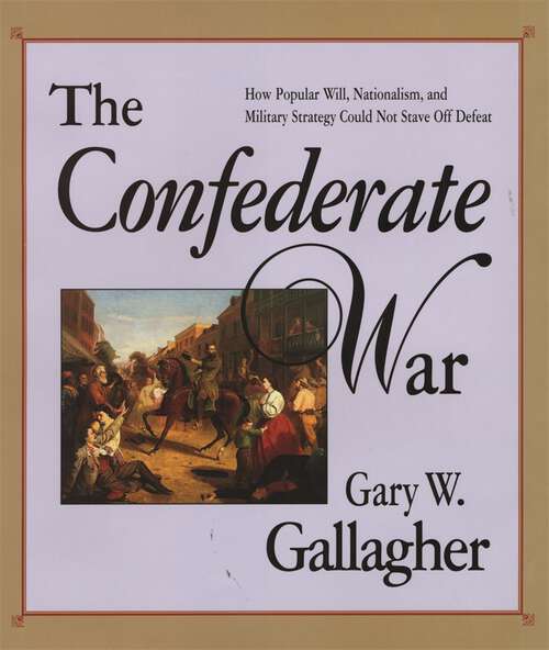 Book cover of The Confederate War