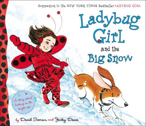 Ladybug Girl and the Big Snow (Ladybug Girl)