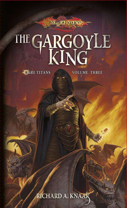 Book cover of The Gargoyle King (Dragonlance: Ogre Titans #3)