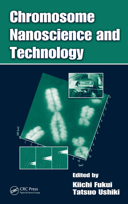 Book cover of Chromosome Nanoscience and Technology