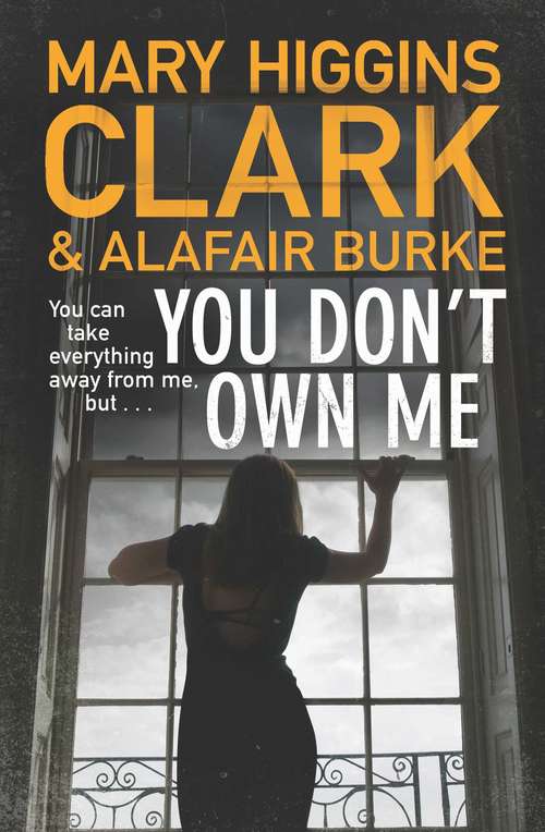 Book cover of You Don't Own Me: An Under Suspicion Novel (An\under Suspicion Novel Ser.)