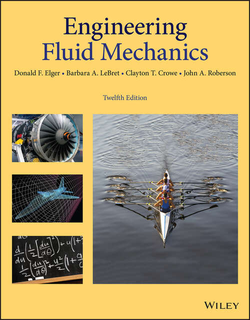 Book cover of Engineering Fluid Mechanics (Twelfth Edition)