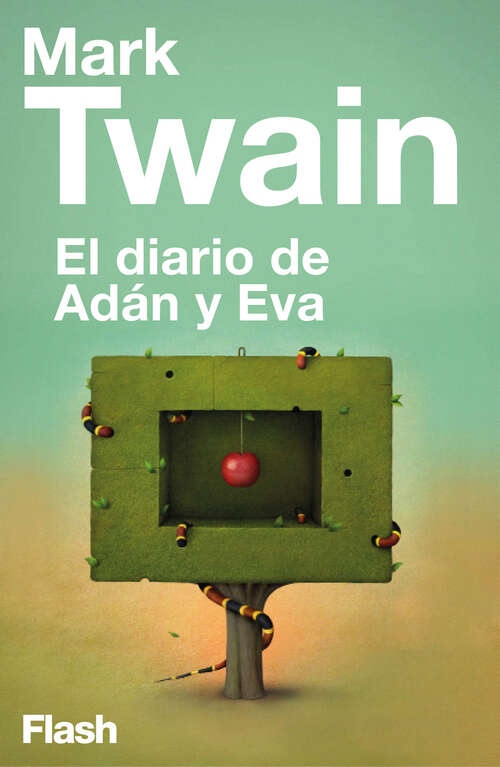 Book cover of El diario de Adán y Eva