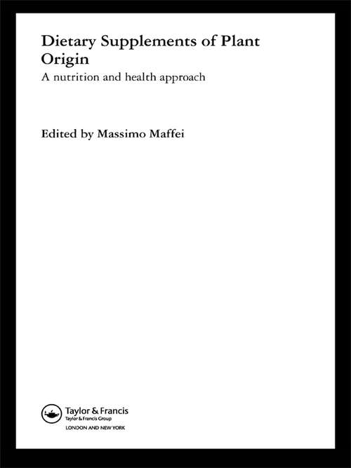 Book cover of Dietary Supplements of Plant Origin: A Nutrition and Health Approach