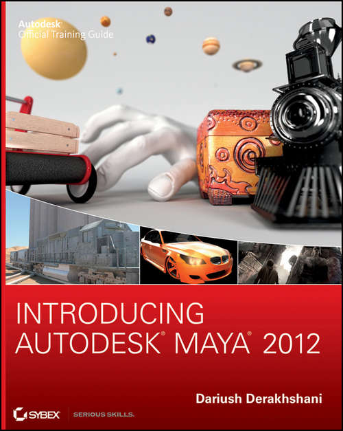 Book cover of Introducing Autodesk Maya 2012