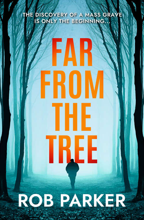 Far From the Tree (Thirty Miles Trilogy)
