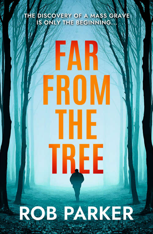 Book cover of Far From the Tree (Thirty Miles Trilogy)