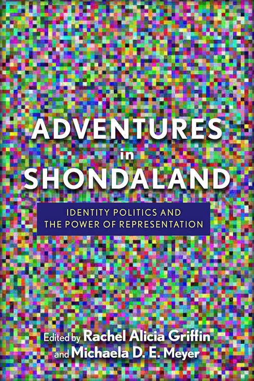 Adventures in Shondaland: Identity Politics and the Power of Representation