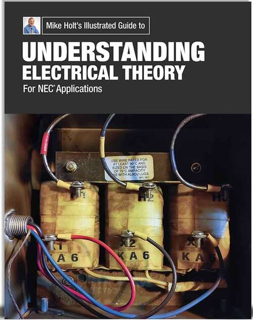 Book cover of Understanding Electrical Theory for NEC Applications