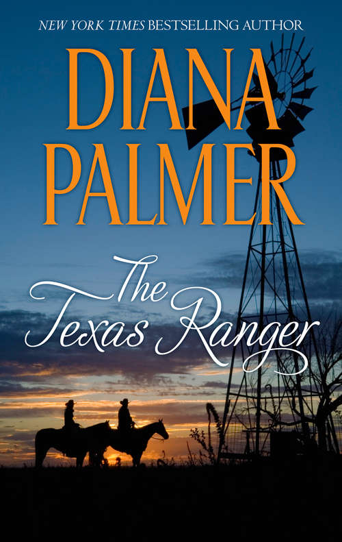 Book cover of The Texas Ranger: A Western Romance Novel