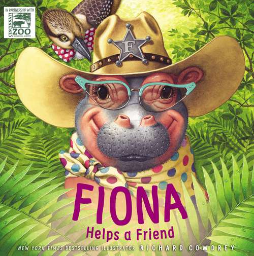 Book cover of Fiona Helps a Friend (A Fiona the Hippo Book)