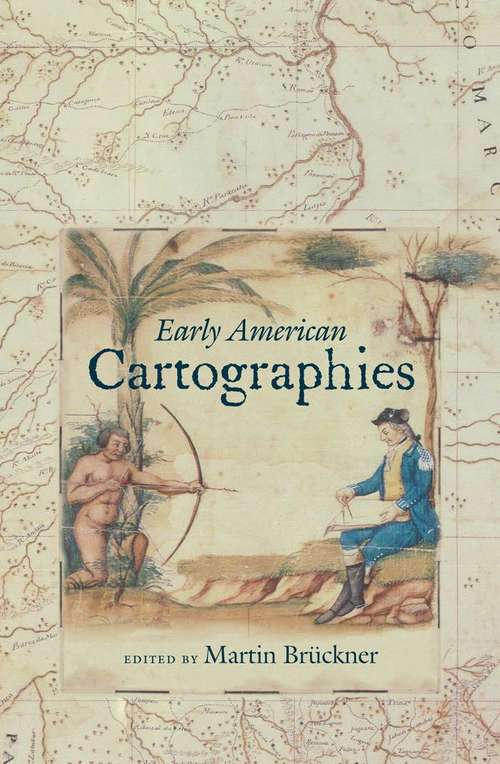 Early American Cartographies