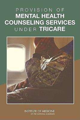 Book cover of Provision of Mental Health Counseling Services Under Tricare