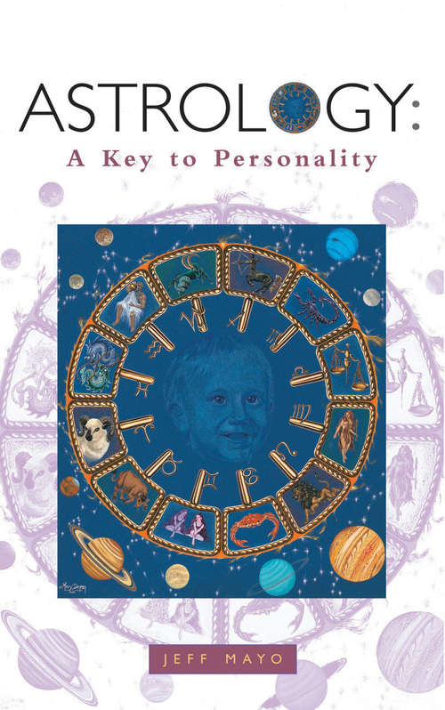 Book cover of Astrology: A Key to Personality