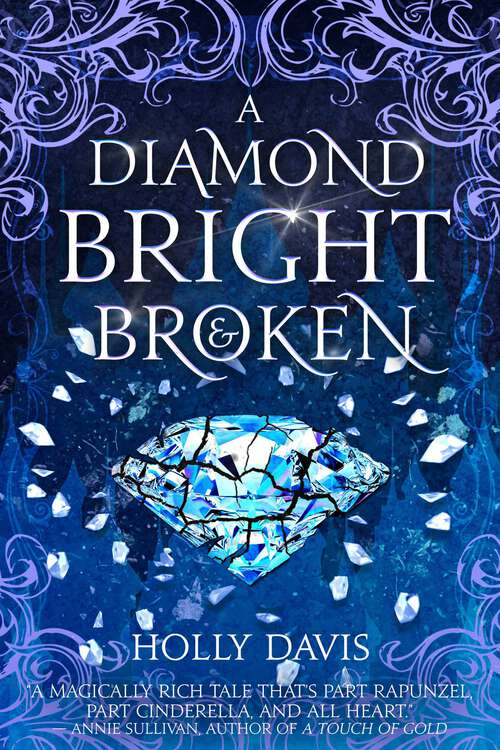 Book cover of A Diamond Bright and Broken (The Gifted Mage)