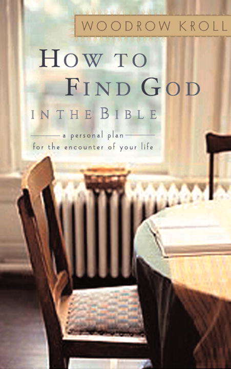 Book cover of How To Find God: In The Bible