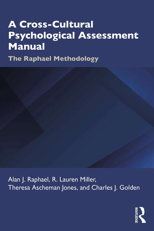 Book cover of A Cross-Cultural Psychological Assessment Manual: The Raphael Methodology