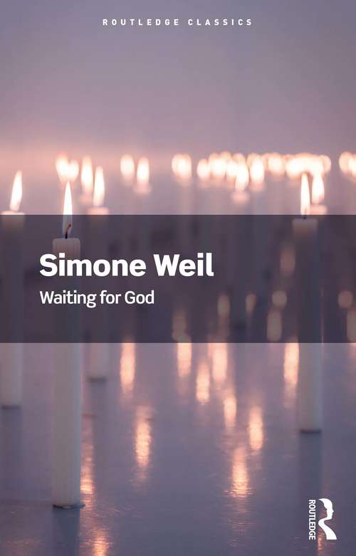 Book cover of Waiting for God (Routledge Classics)