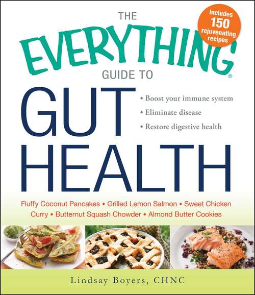 Book cover of The Everything Guide to Gut Health