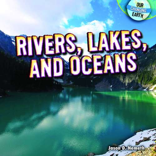 Book cover of Rivers, Lakes, and Oceans