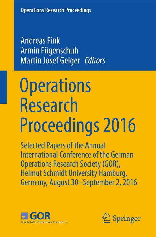 Operations Research Proceedings 2016