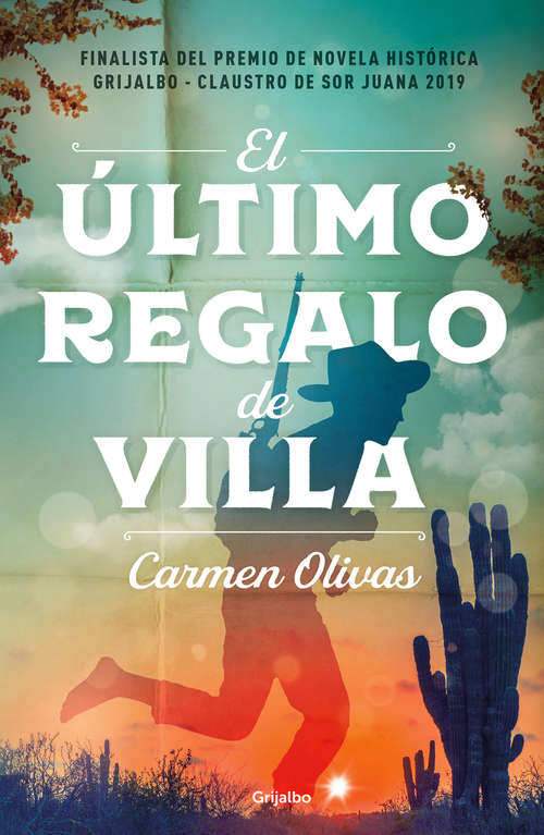 Book cover of El último regalo de Villa