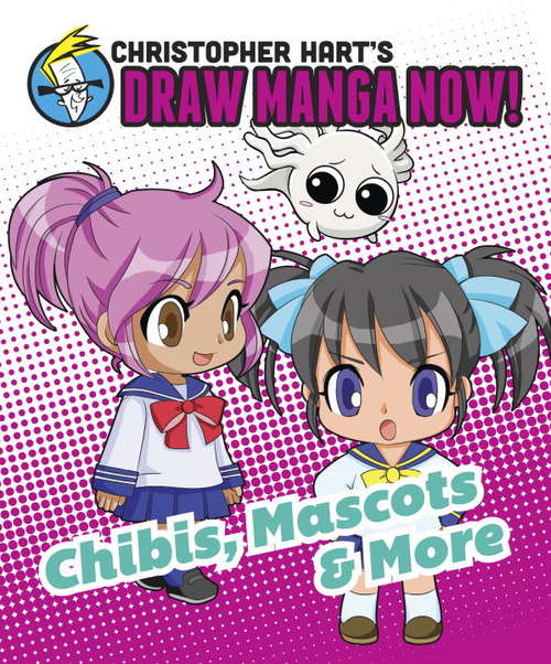 Chibis, Mascots, and More