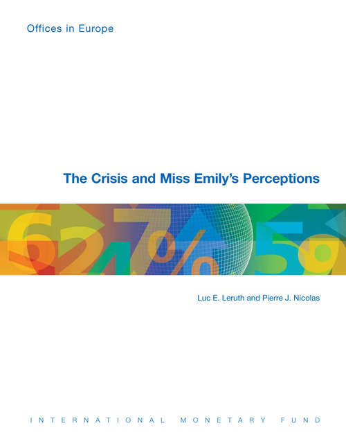 The Crisis and Miss Emily's Perceptions