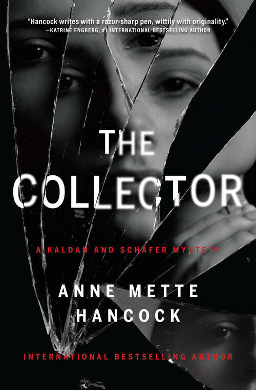 Book cover of The Collector (A Kaldan and Scháfer Mystery #2)