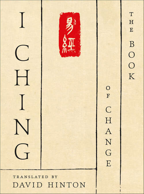 Book cover of I Ching: The Book of Change