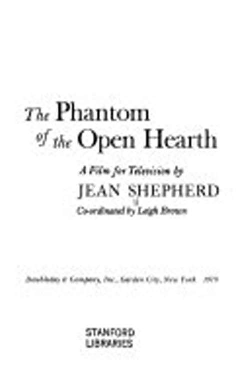 The Phantom Of The Open Hearth