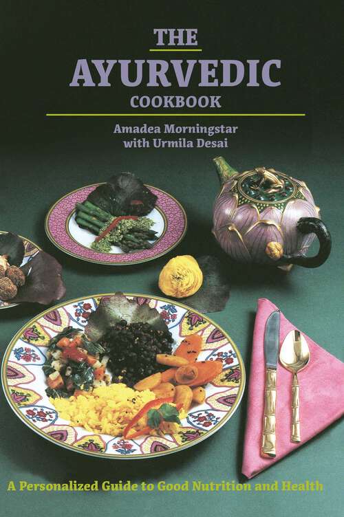 Book cover of The Ayurvedic Cookbook