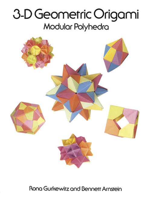 Book cover of 3-D Geometric Origami