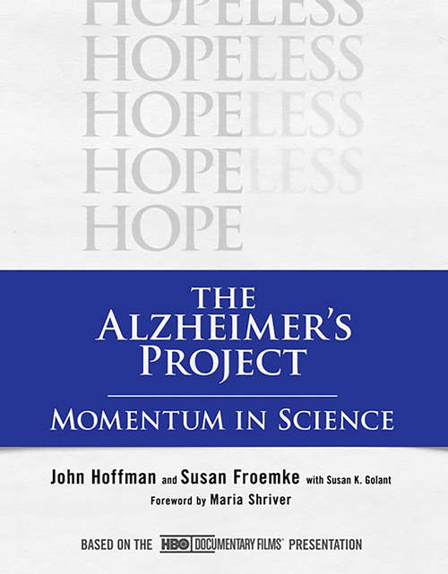 Book cover of The Alzheimer's Project: Momentum in Science
