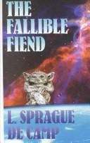 Book cover of The Fallible Fiend