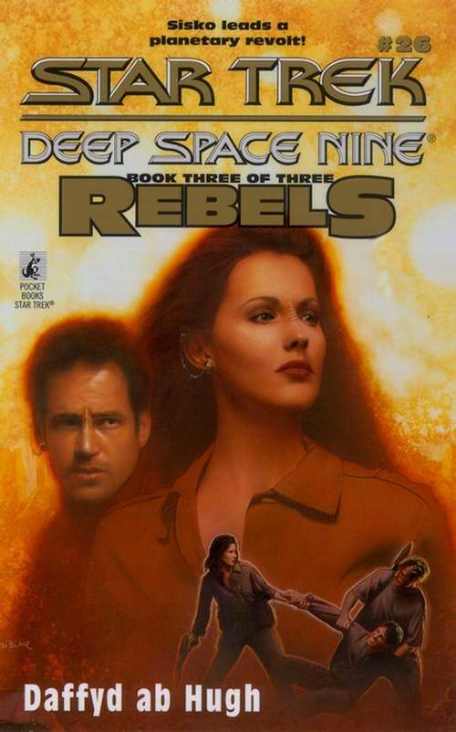 Book cover of The Liberated (Star Trek: Deep Space Nine, The Rebels Trilogy #3)